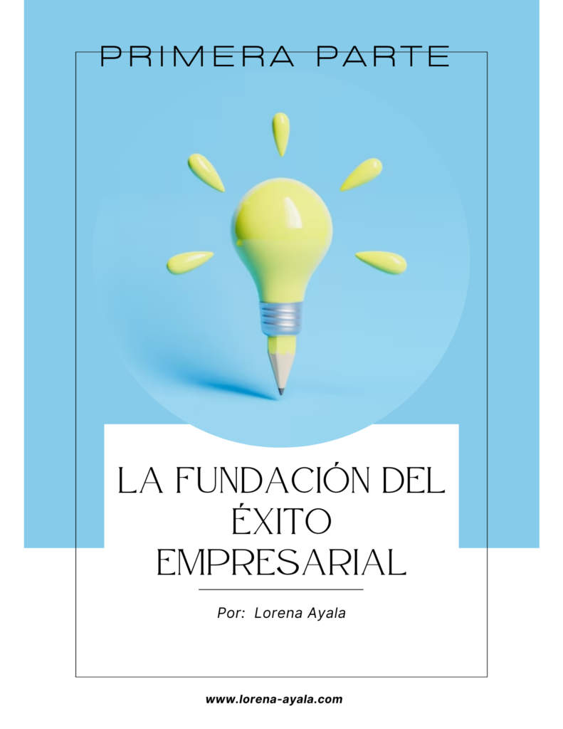 E-BOOK La Fundación del Éxito Empresarial