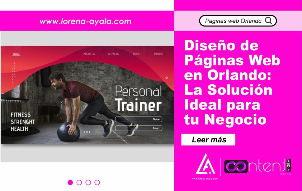 Diseño de Páginas Web en Orlando: La Solución Ideal para tu Negocio