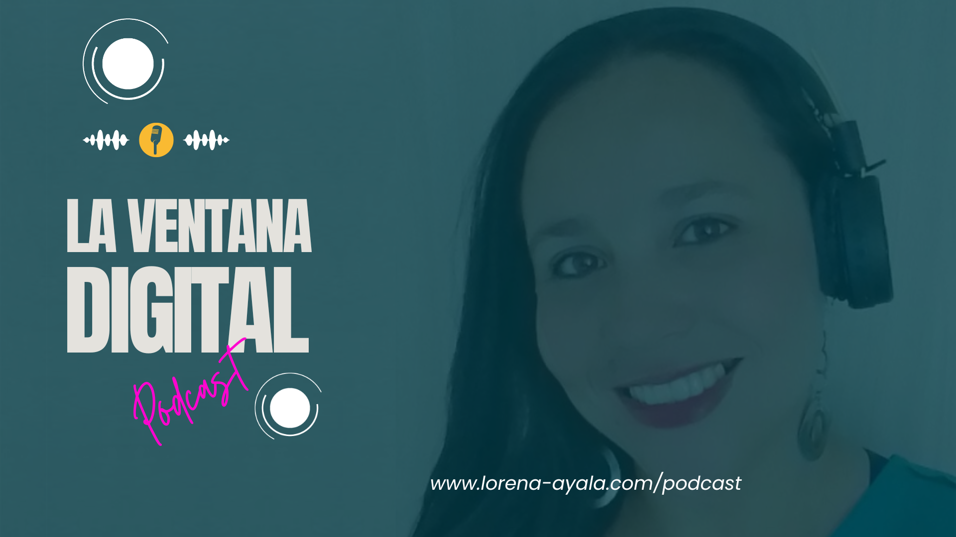 Lorena Ayala Publicista - Podcast